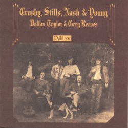 R1344-220-CSNY-Deja-Vu-e1601451123892 (1) R1344-220-CSNY-Deja-Vu-e1601451123892 (1)
