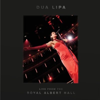 Dua Lipa - Dua Lipa Live From Royal Albert Hall